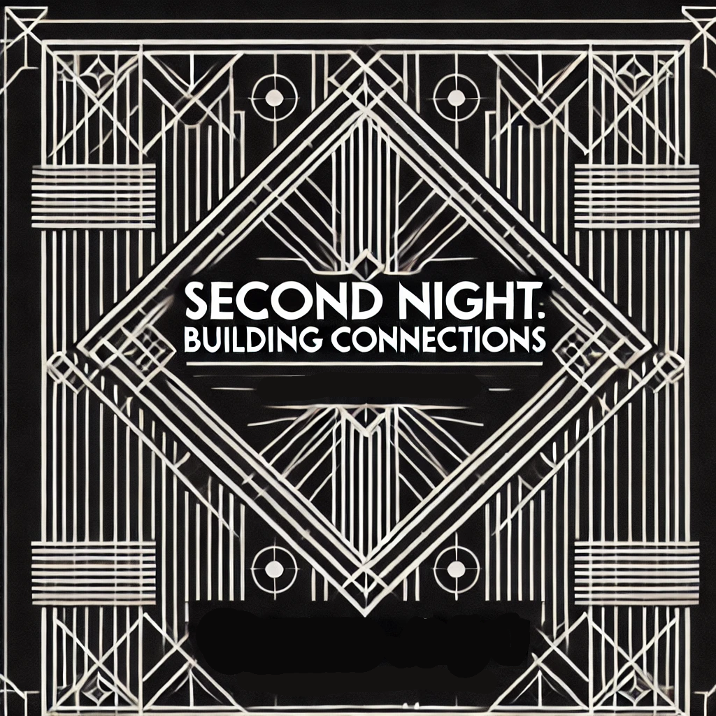 second night building connections
